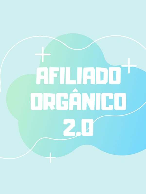 Capa do curso Afiliado Orgânico 2.0 - Leonardo David