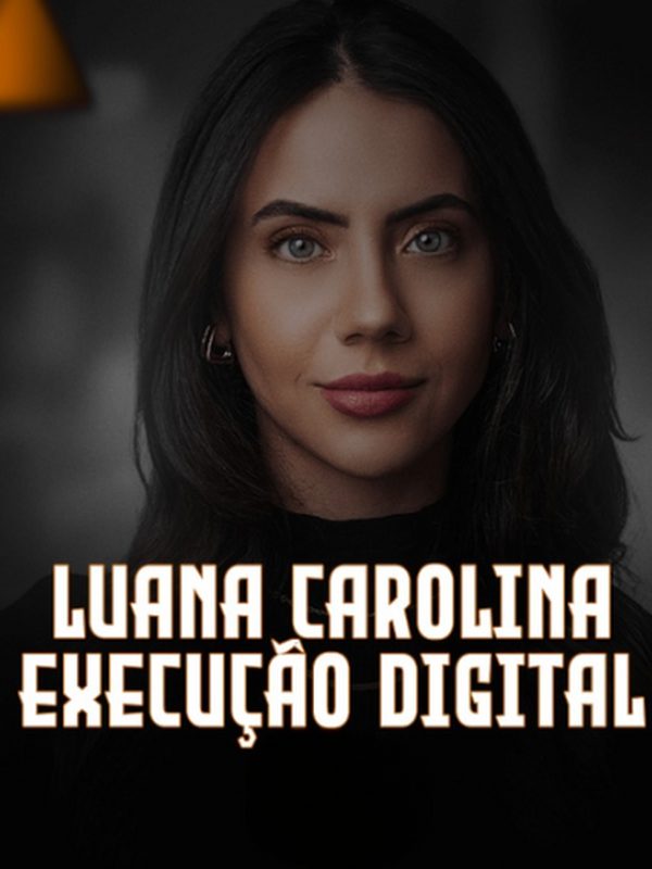 Capa do curso Execução Digital - Luana