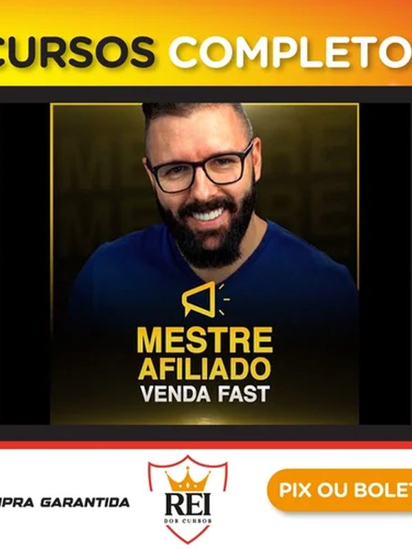 Capa do curso Mestre Afiliado Venda Fast - Alex Vargas